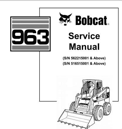 bobcat 963 skid steer service manual free|BOBCAT 963 SKID STEER LOADER Service Repair Manual.